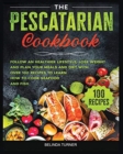 Image for The Pescatarian Cookbook