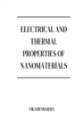 Image for Electrical and Thermal Properties of Nanomaterials