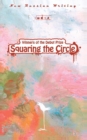 Image for Squaring the Circle : Winners of the Debut Prize for Fiction