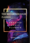 Image for The Breakthrough Planner Divine Feminine - Undated Goals Planner