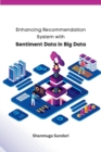 Image for Enhancing Recommendation System with Sentiment Data in Big Data