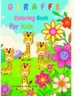 Image for Giraffe Coloring Book for Kids - Children Activity Book for Girls &amp; Boys