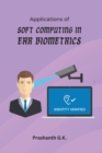 Image for Applications of Soft Computing in Ear Biometrics