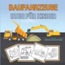 Image for Baufahrzeuge Buch fur Kinder