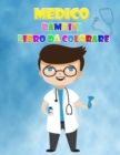 Image for Libro da colorare dottore per bambini dai 2 ai 6 anni