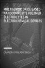 Image for Multiferoic Oxide Based Nanocomposite Polymer Trolytes in Electrochemical Devices