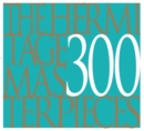 Image for Hermitage: 300 Masterpieces