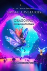 Image for Crystal Cave Fairies And Dragonfly Adventure to Crete