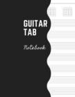Image for Guitar Tab Notebook : Music Paper Sheet For Guitarist And Musicians - Wide Staff Tab Large Size 8,5 x 11&quot;