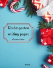 Image for Kindergarten writing paper - Christmas Edition