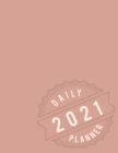Image for 2021 Undated Daily Planner : Pink 2021 Undated Planner Daily Weekly and Monthly Appointment Book for Women