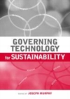 Image for Governing technology for sustainability