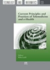 Image for Current principles and practices of telemedicine and e-health