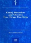 Image for Eating disorders and obesity: how drugs can help