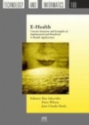 Image for E-health: current situation and examples of implemented and beneficial e-health applications