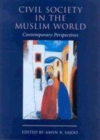 Image for Civil Society in the Muslim World