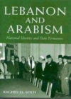 Image for Lebanon and Arabism
