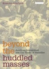 Image for Beyond the huddled masses