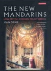 Image for The new mandarins: how British foreign policy works