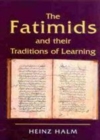 Image for Fatimids and their Traditions of Learning