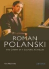 Image for Roman Polanski: the cinema of a cultural traveller
