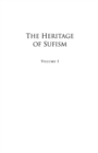 Image for The heritage of Sufism.: (Classical Persian Sufism from its origins to Rumi (700-1300) : Vol. 1,