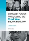 Image for European Foreign Policy during the Cold War