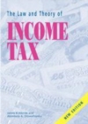 Image for Law and Theory of Income Tax, The