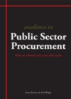 Image for Excellence in public sector procurement: how to control costs and add value