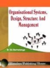 Image for Organisational systems, design, structure and management