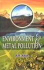 Image for Environment and Metal Pollution