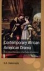 Image for Contemporary african-american drama (from cultural nationalism to the poetics of resistance)