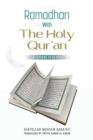 Image for Ramadhan with The Holy Qur&#39;an