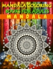 Image for Coloring Time : Stress Relieving Mandala Designs for Adults Relaxation