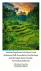 Image for Tanaman Pepohonan Anti Hama Untuk Melindungi Padi (Oryza Sativa) Dari Berbagai Jenis Serangan Hama Penyakit Versi Bahasa Indonesia Hardcover Edition