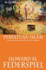 Image for Persatuan Islam Islamic Reform in Twentieth Century Indonesia