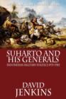 Image for Suharto and His Generals