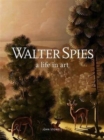 Image for Walter Spies, a Life in Art