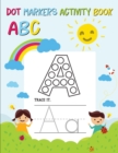 Image for Dot Markers Activity Book ABC