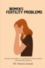 Image for mental illness is a psychosocial study of women facing fertility problems