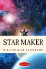 Image for Star Maker: &amp;quot;A Prodigious Novel&amp;quot;