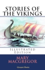 Image for Stories of the Vikings: [Illustrated Edition]