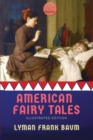 Image for American Fairy Tales : [Illustrated Edition]