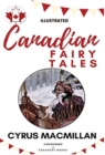 Image for Canadian Fairy Tales : [Illustrated Edition]