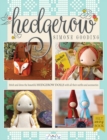 Image for Hedgerow  : stitch and dress the beautiful hedgerow dolls with all their outfits and accessories