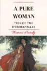 Image for A Pure Woman : Tess of the d&#39;Urbervilles