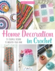 Image for Home decoration in crochet  : 25 colorful designs to brighten your home
