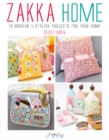 Image for Zakka home  : 19 modern and stylish projects for your home