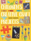 Image for Children&#39;s creative craft projects  : a fun way for children and adults to be creative together