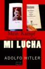 Image for Mi Lucha: &amp;quot;Mein Kampf&amp;quot;